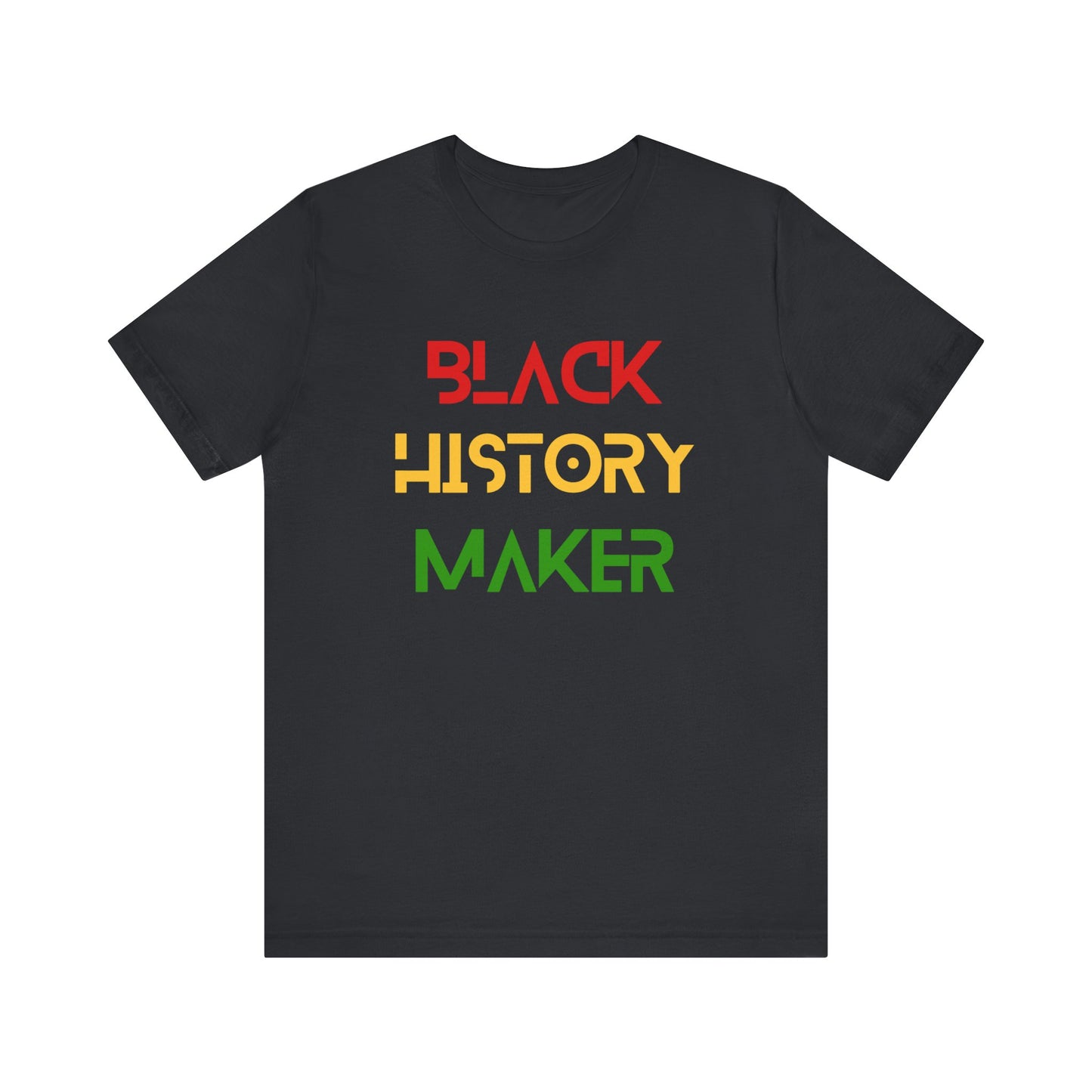 Black History Maker Unisex Tee - Celebrate Heritage & Culture
