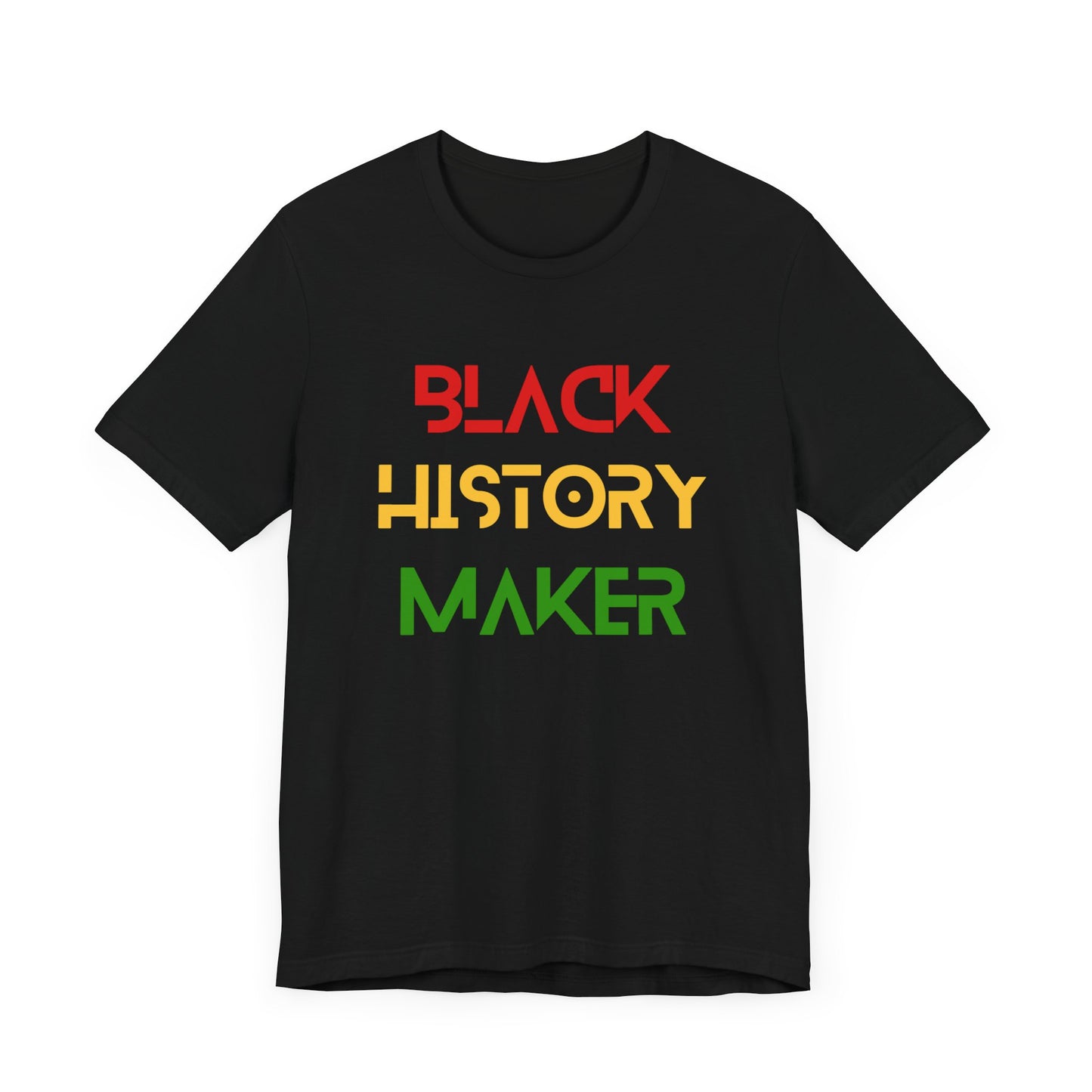 Black History Maker Unisex Tee - Celebrate Heritage & Culture