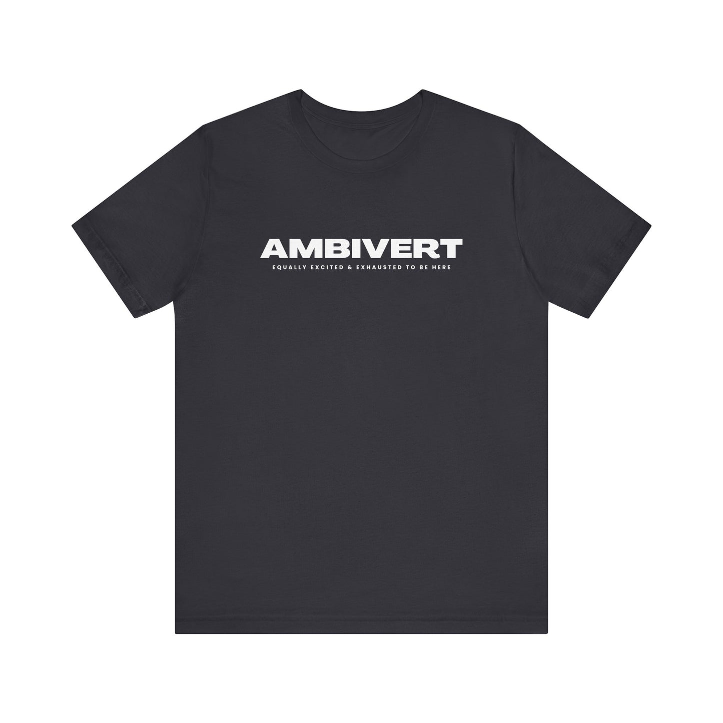 Ambivert Graphic Tee - Perfect for Social Chameleons