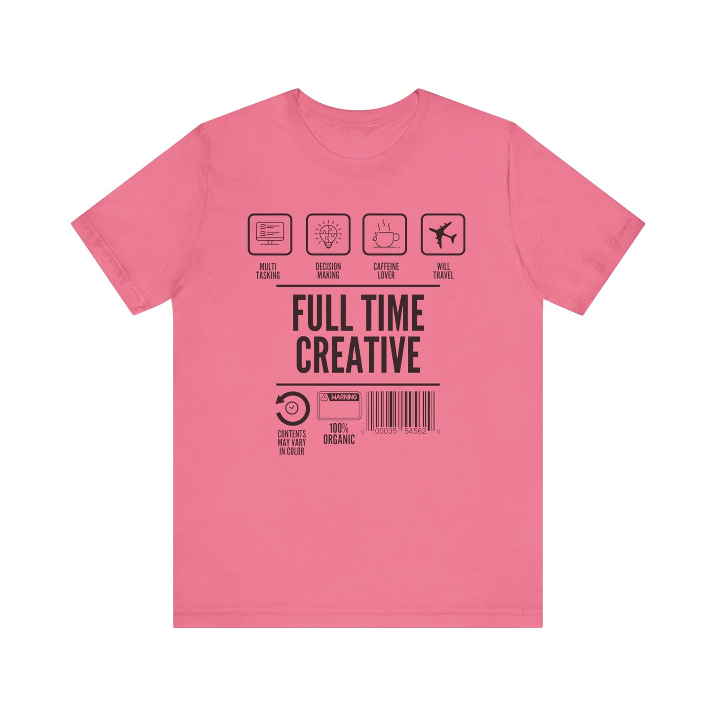 Short Sleeve Full Time Creative Tee Express Delivery available