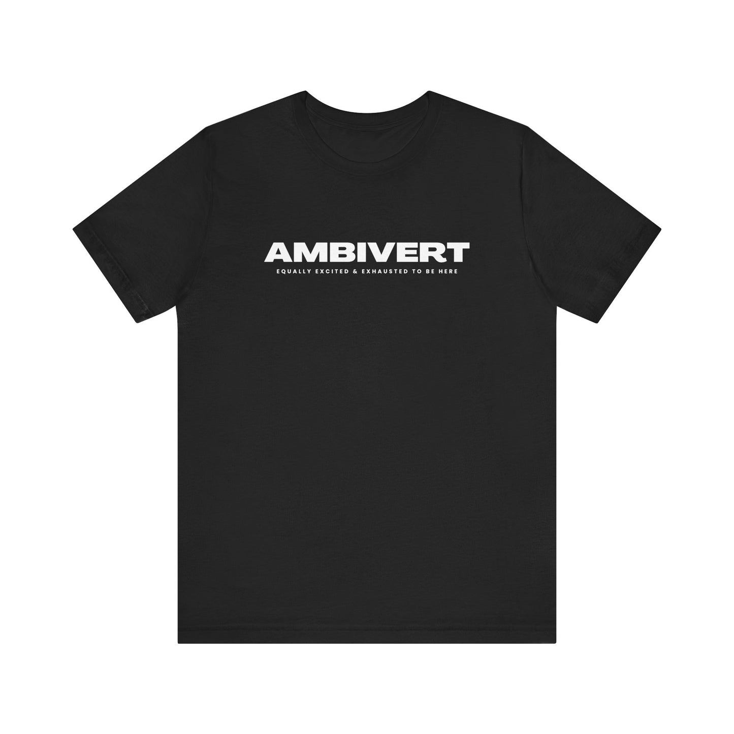 Ambivert Graphic Tee - Perfect for Social Chameleons