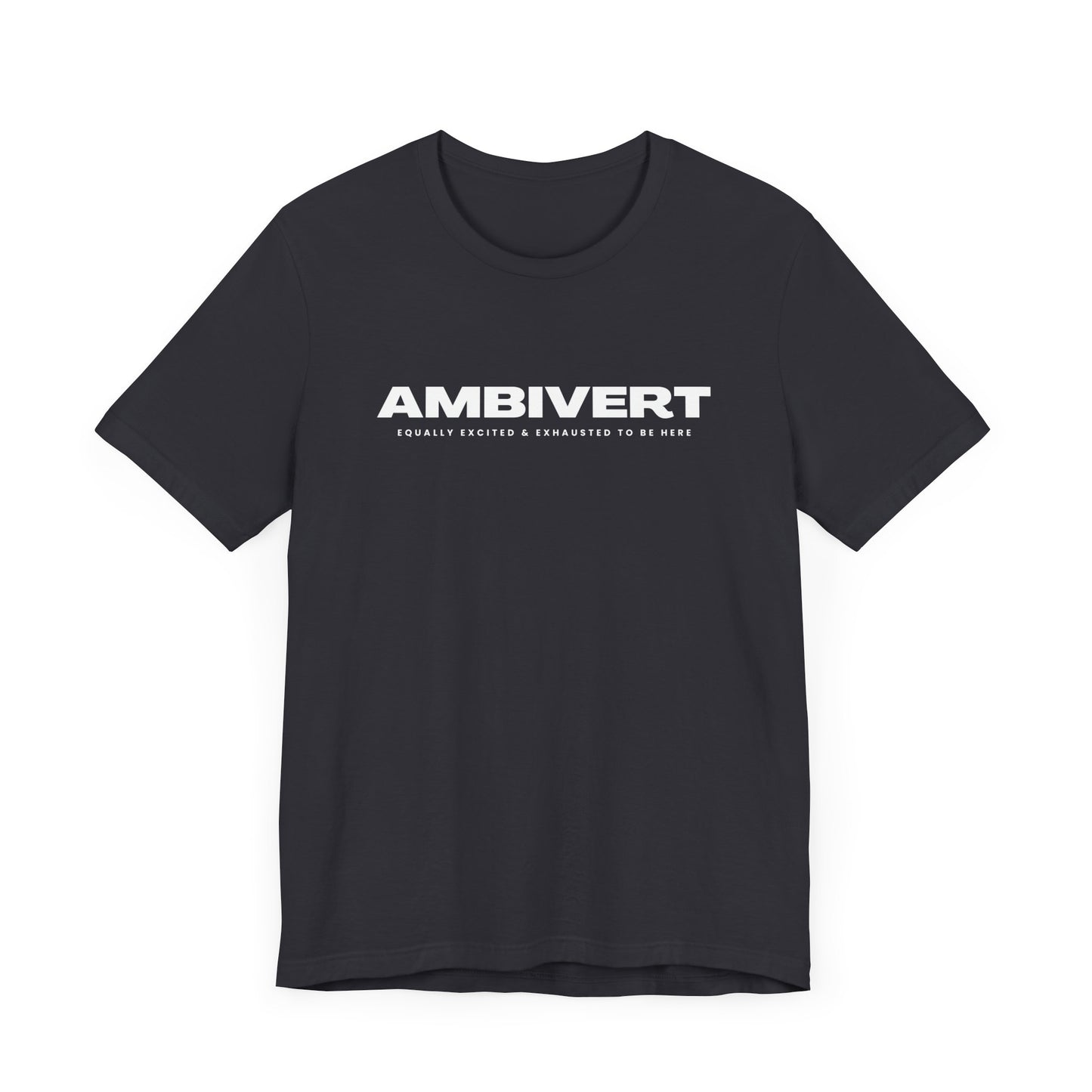 Ambivert Graphic Tee - Perfect for Social Chameleons