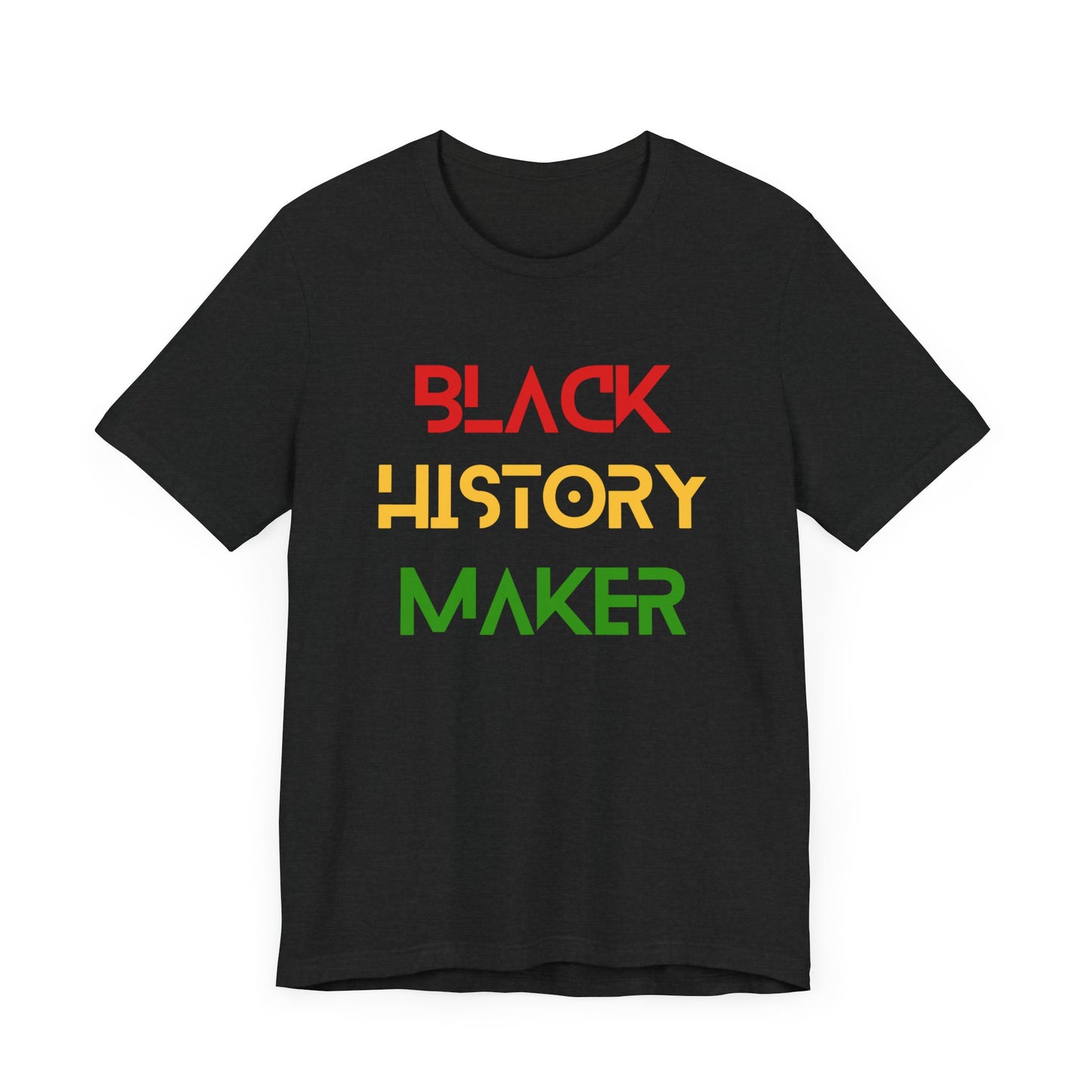 Black History Maker Unisex Tee - Celebrate Heritage & Culture