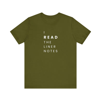 Unisex Music Lover Tee, Casual Music T-Shirt, Gift for Music Fans, Unique Band Merchandise, I Read the Liner Notes Shirt, Music [...]