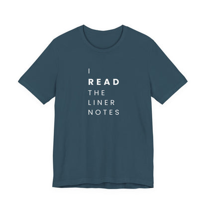 Unisex Music Lover Tee, Casual Music T-Shirt, Gift for Music Fans, Unique Band Merchandise, I Read the Liner Notes Shirt, Music [...]