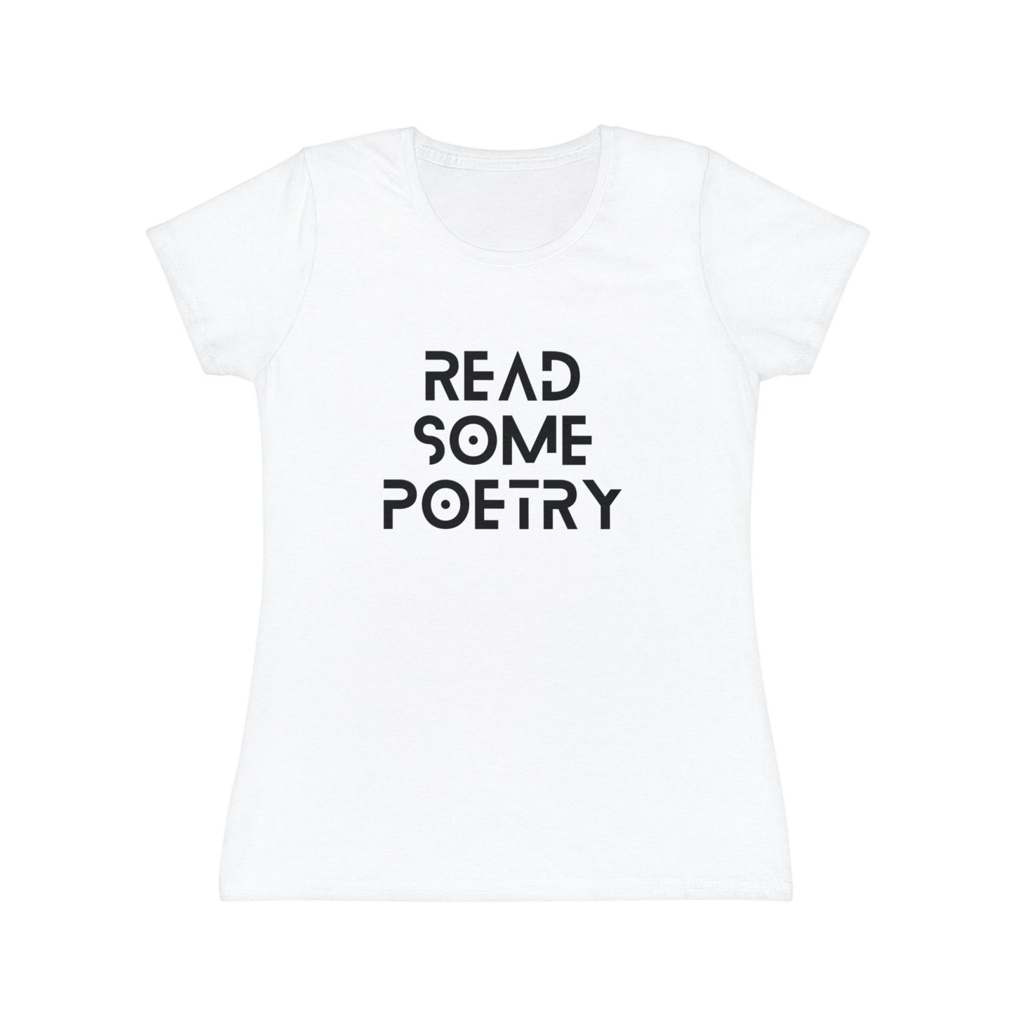 Women's Iconic Read Some Poetry Black Text T-Shirt