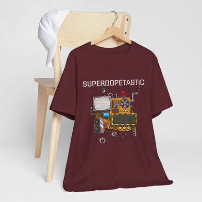 Superdopetastic Unisex Tee