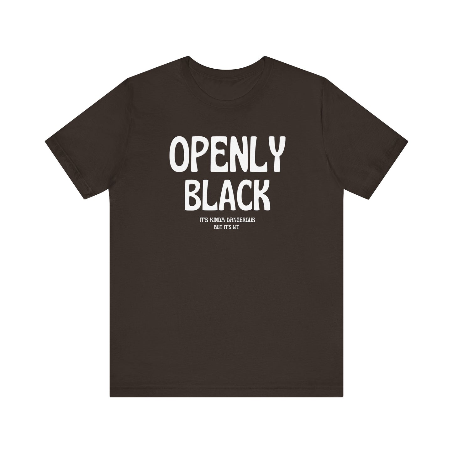 Copy of Unisex Jersey Short Openly Black Sleeve Tee