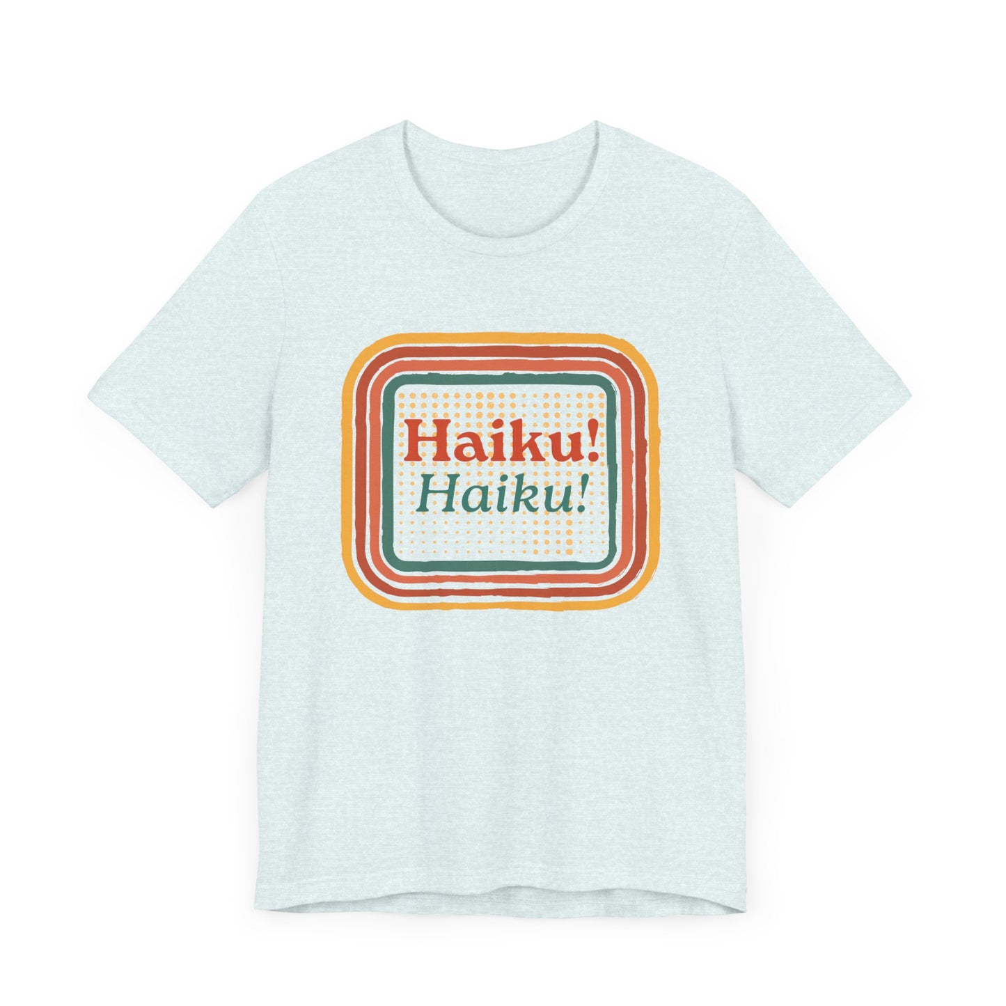 Unisex Tee - Haiku Enthusiasts