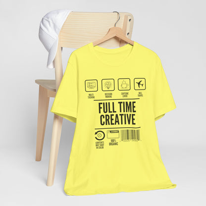 Short Sleeve Full Time Creative Tee Express Delivery available