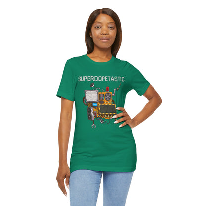 Superdopetastic Unisex Tee