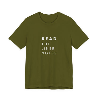 Unisex Music Lover Tee, Casual Music T-Shirt, Gift for Music Fans, Unique Band Merchandise, I Read the Liner Notes Shirt, Music [...]