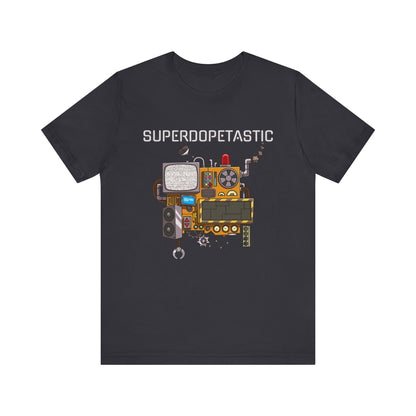 Superdopetastic Unisex Tee