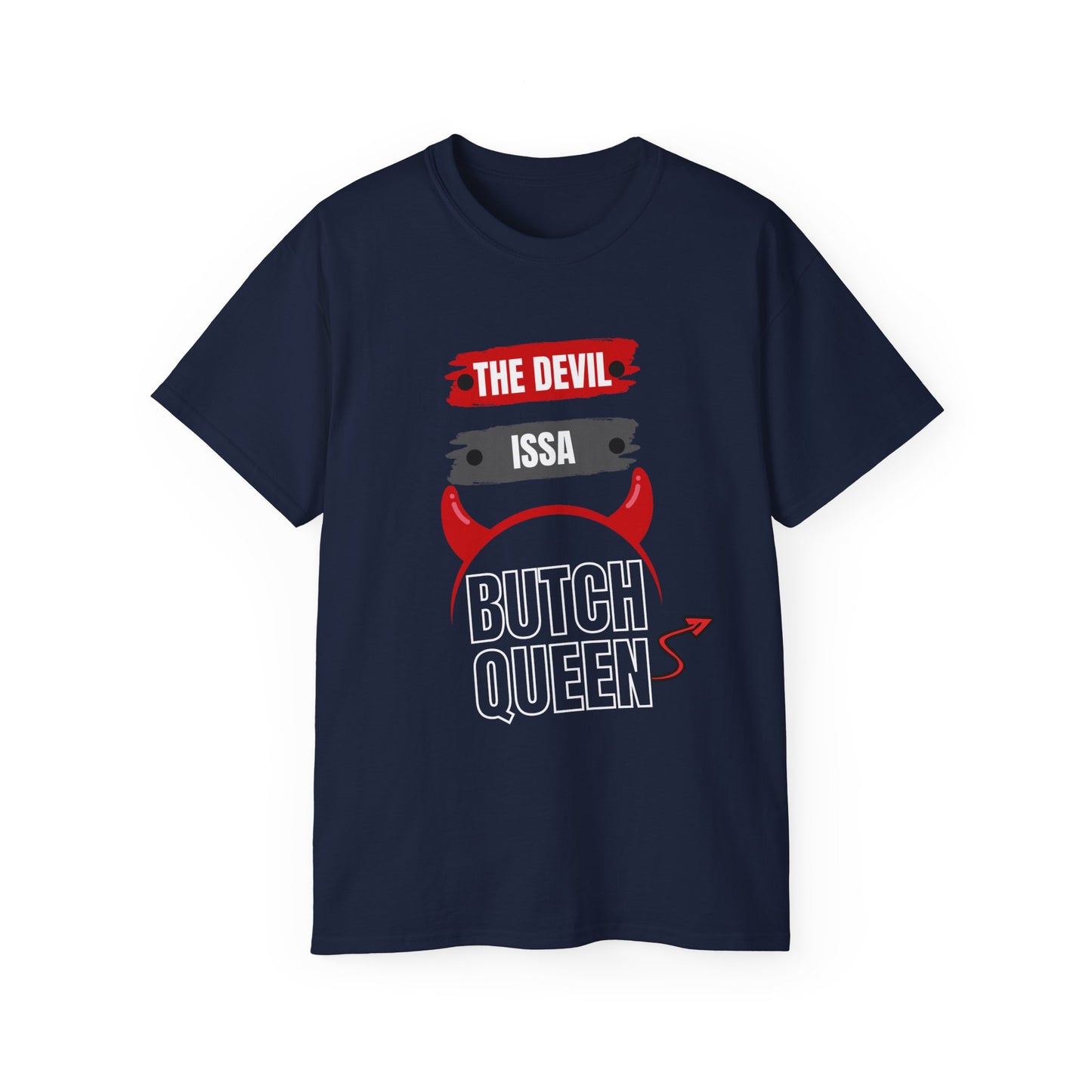 Unisex Ultra Cotton Devil Butch Queen Creative Tee