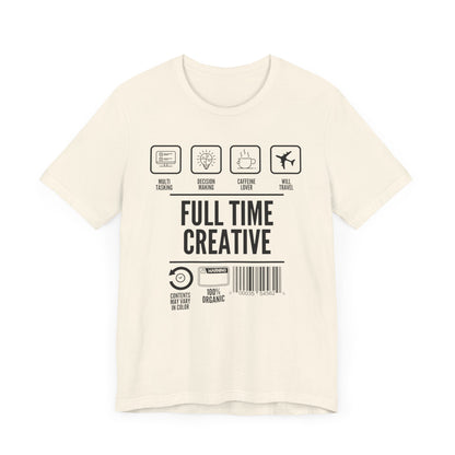 Short Sleeve Full Time Creative Tee Express Delivery available