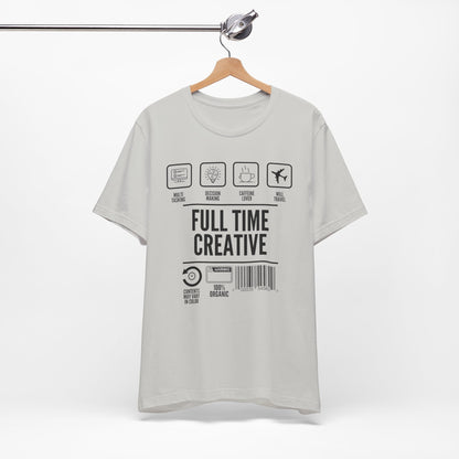 Short Sleeve Full Time Creative Tee Express Delivery available