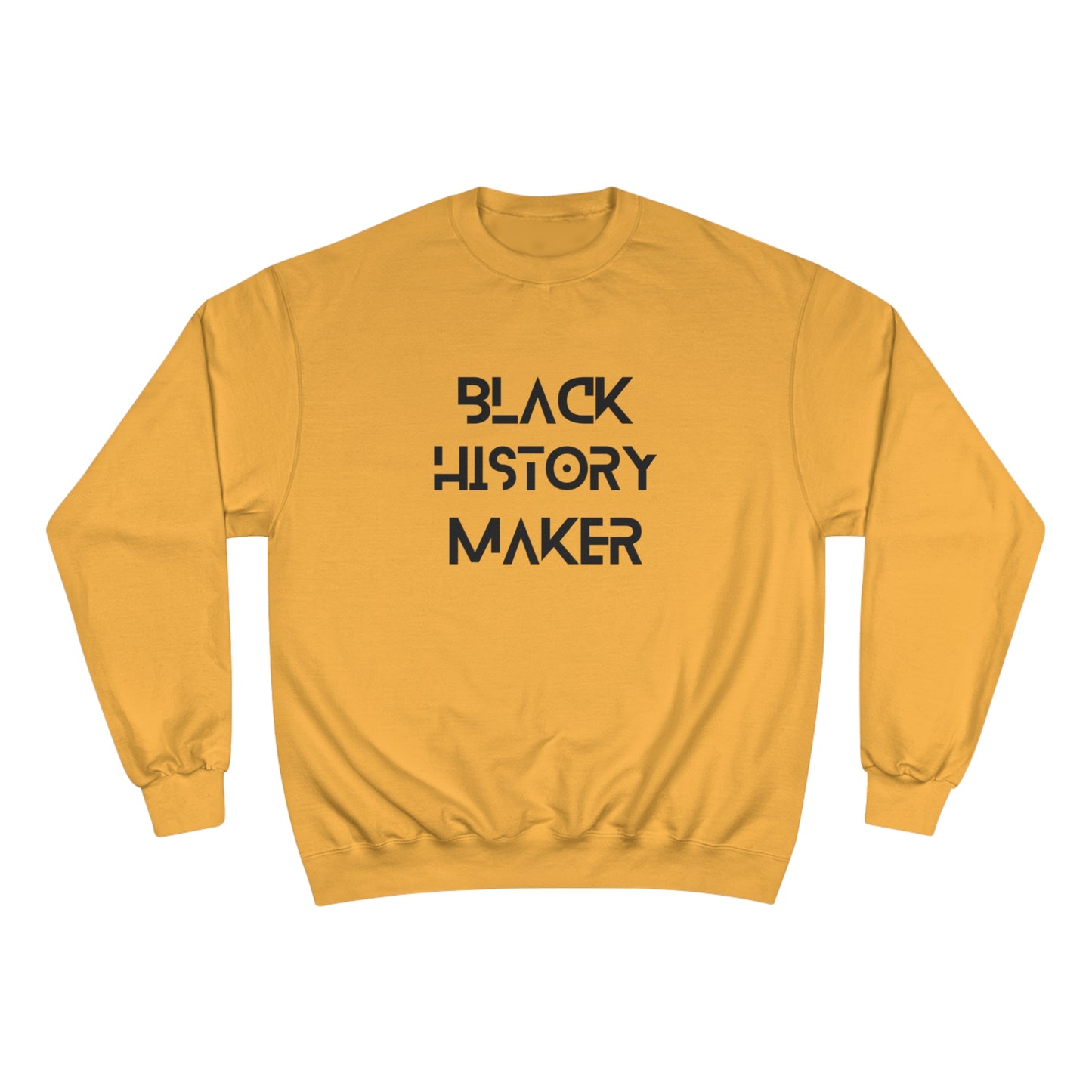 Champion Black History Maker Sweatshirt