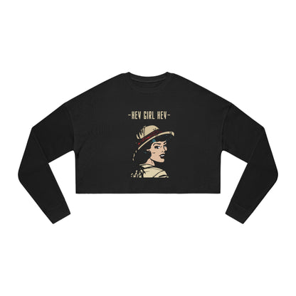 Women's Cropped Hey Girl Hey Sweatshirt