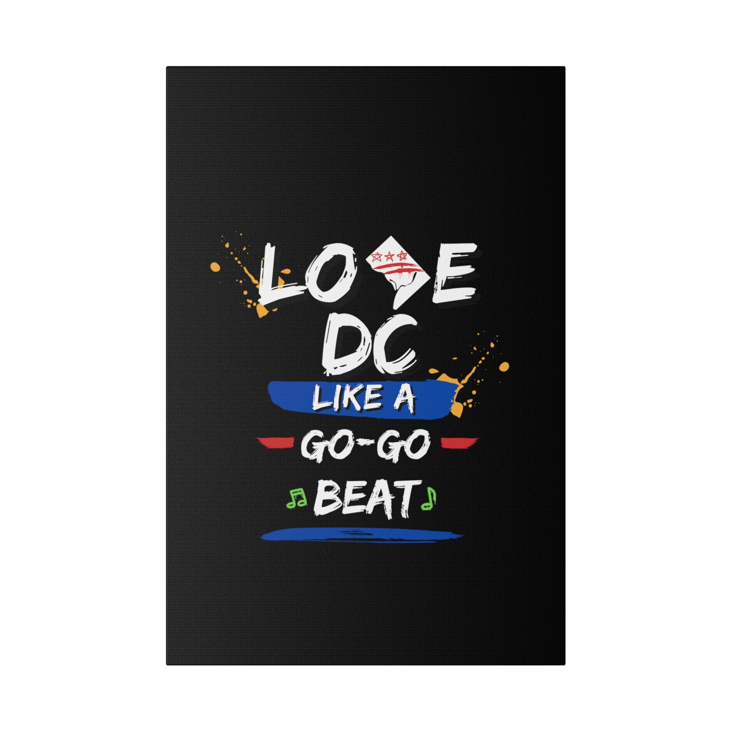 Love D.C. Black Matte Canvas, Stretched, 0.75"