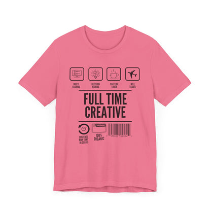 Short Sleeve Full Time Creative Tee Express Delivery available