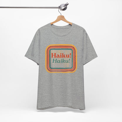 Unisex Tee - Haiku Enthusiasts