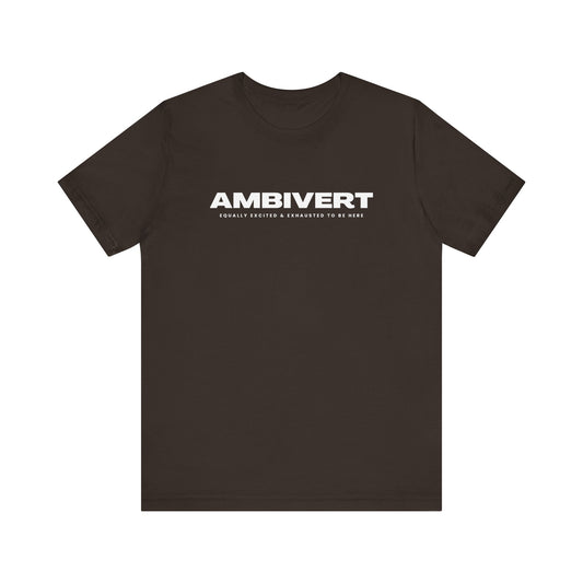 Ambivert Graphic Tee - Perfect for Social Chameleons