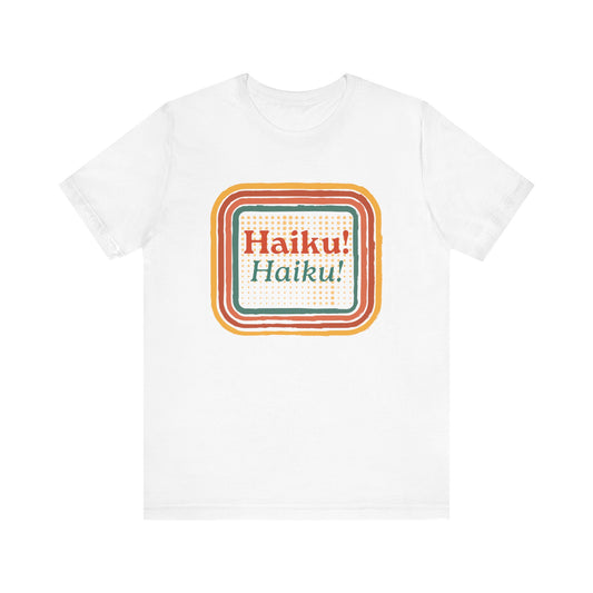 Unisex Tee - Haiku Enthusiasts