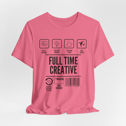 Short Sleeve Full Time Creative Tee Express Delivery available