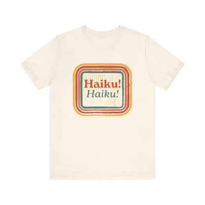 Unisex Tee - Haiku Enthusiasts