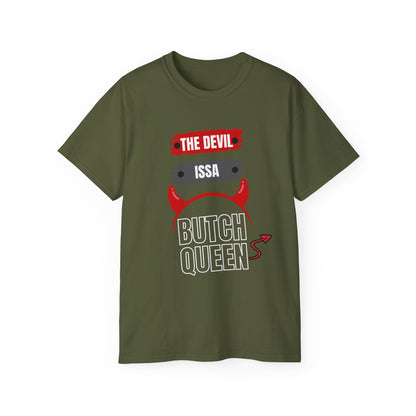 Unisex Ultra Cotton Devil Butch Queen Creative Tee