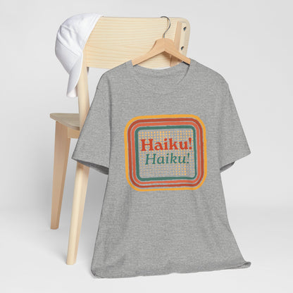 Unisex Tee - Haiku Enthusiasts