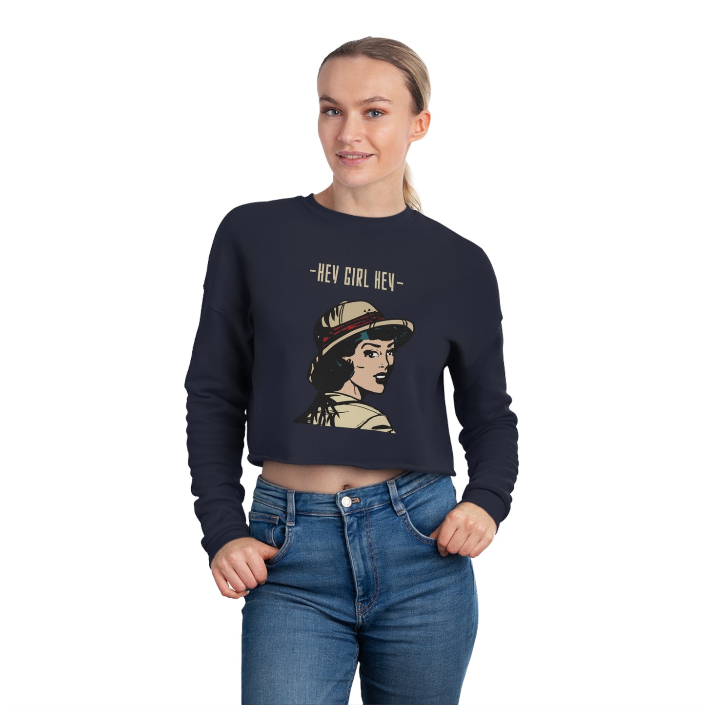 Women's Cropped Hey Girl Hey Sweatshirt