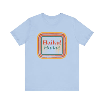 Unisex Tee - Haiku Enthusiasts