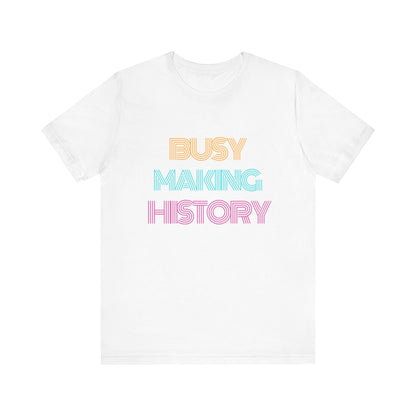 History Making Tee