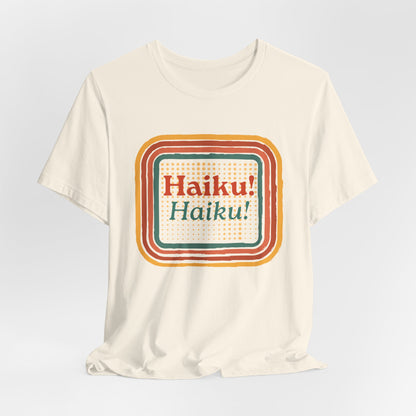 Unisex Tee - Haiku Enthusiasts