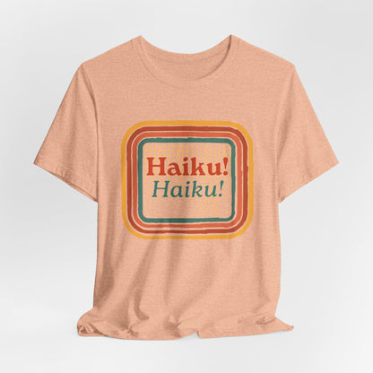 Unisex Tee - Haiku Enthusiasts