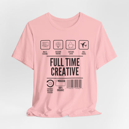 Short Sleeve Full Time Creative Tee Express Delivery available