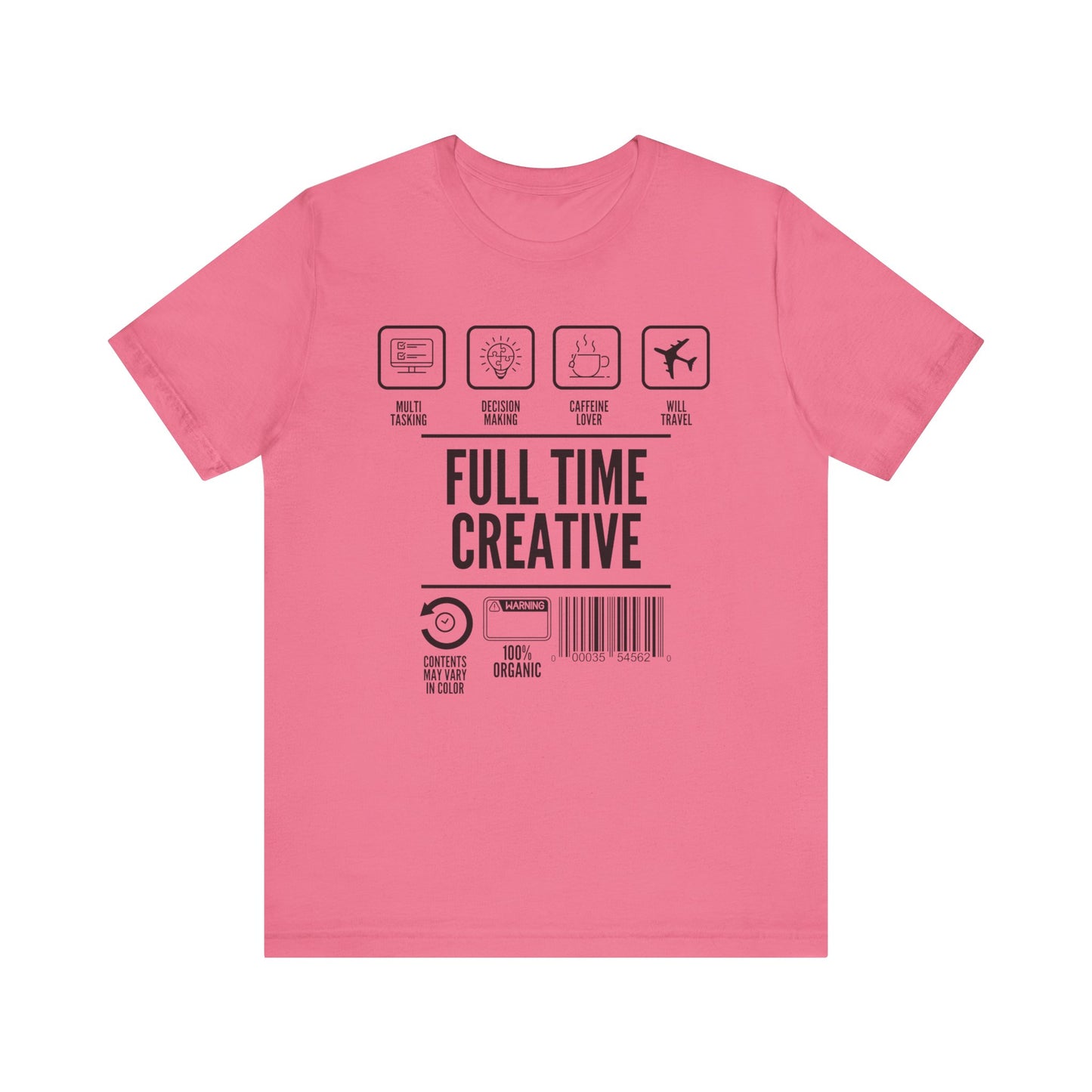 Short Sleeve Full Time Creative Tee Express Delivery available