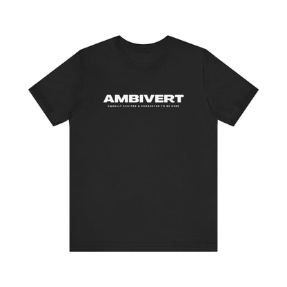 Ambivert Graphic Tee - Perfect for Social Chameleons