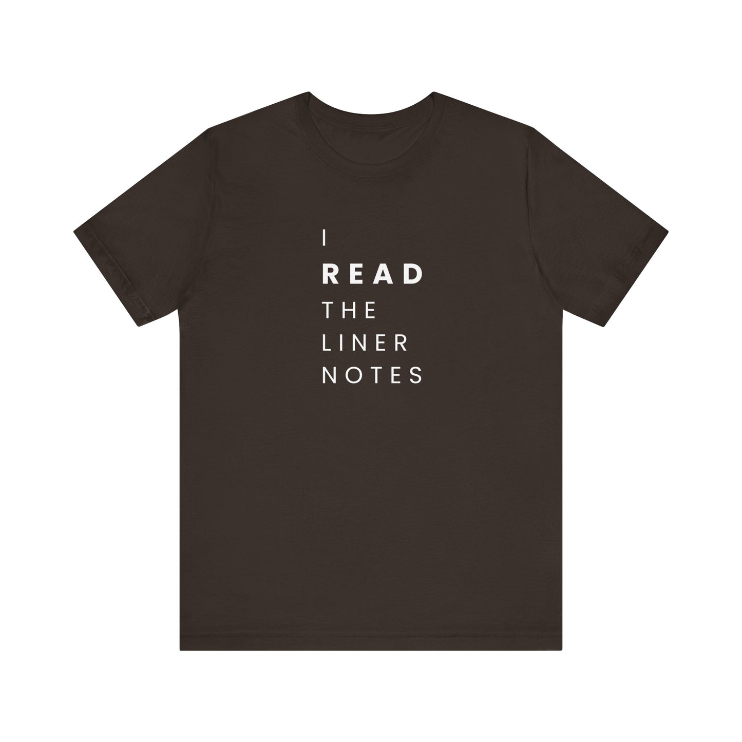 Unisex Music Lover Tee, Casual Music T-Shirt, Gift for Music Fans, Unique Band Merchandise, I Read the Liner Notes Shirt, Music [...]