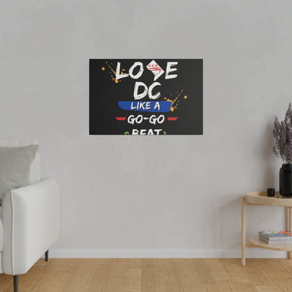 Love D.C. Black Matte Canvas, Stretched, 0.75"