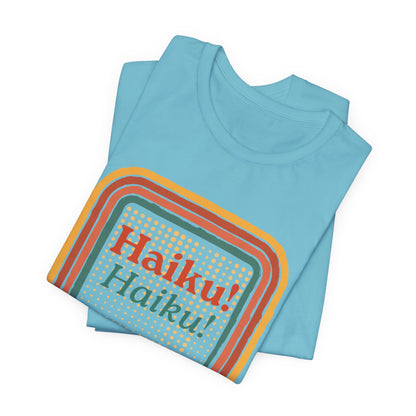 Unisex Tee - Haiku Enthusiasts