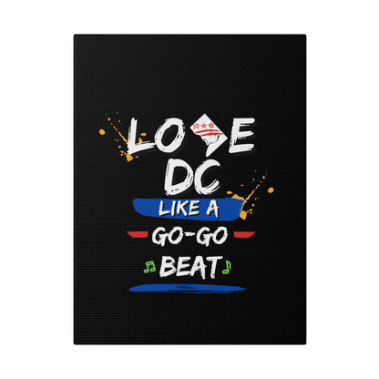 Love D.C. Black Matte Canvas, Stretched, 0.75"