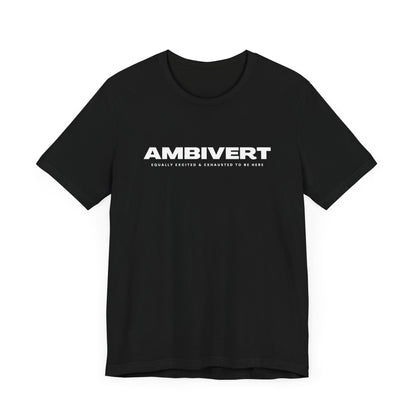 Ambivert Graphic Tee - Perfect for Social Chameleons