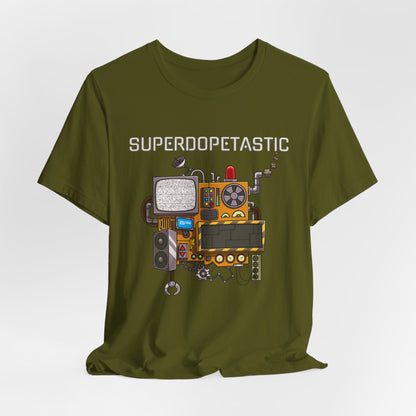 Superdopetastic Unisex Tee