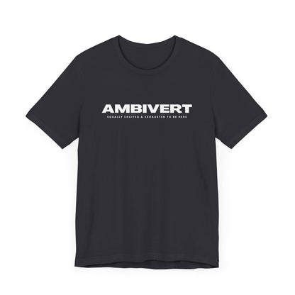 Ambivert Graphic Tee - Perfect for Social Chameleons