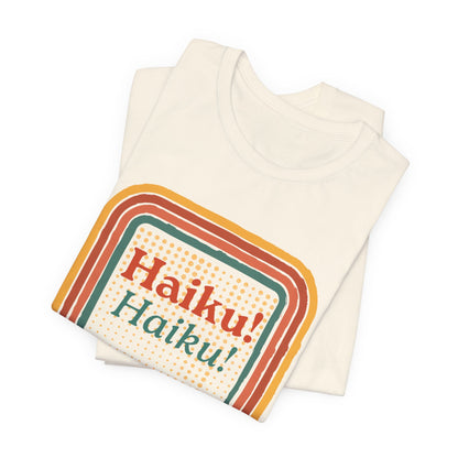 Unisex Tee - Haiku Enthusiasts