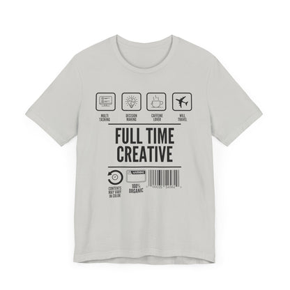 Short Sleeve Full Time Creative Tee Express Delivery available