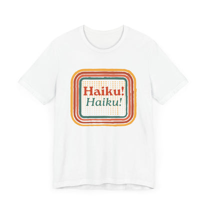 Unisex Tee - Haiku Enthusiasts