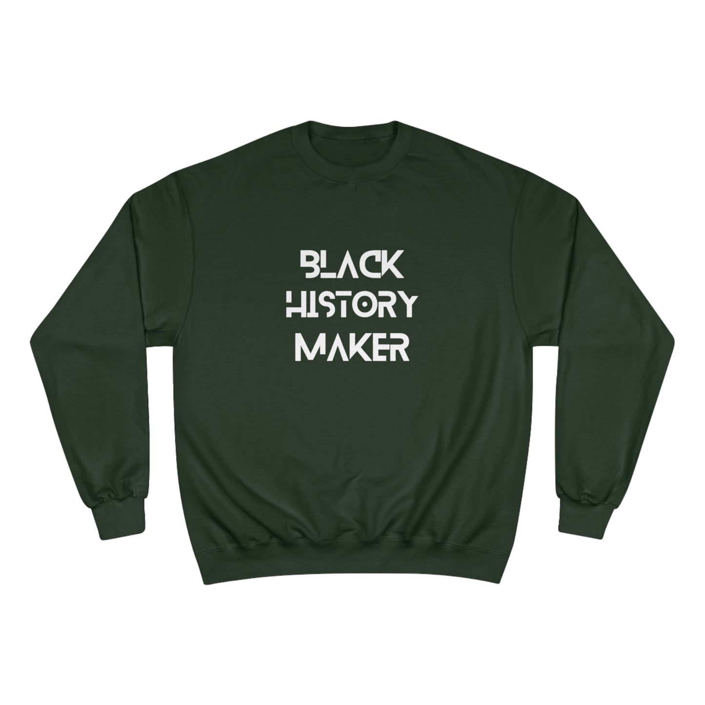 Champion Black History Maker Sweatshirt